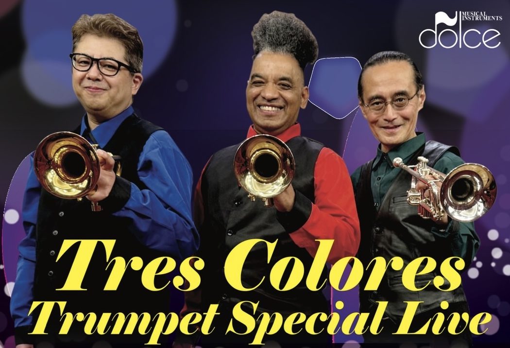 26/4/24(金)Tres Colores Trumpet special live@大阪・ドルチェ楽器